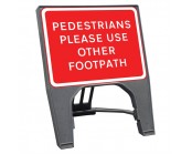 Pedestrians Please Use Other Footpath Q Sign